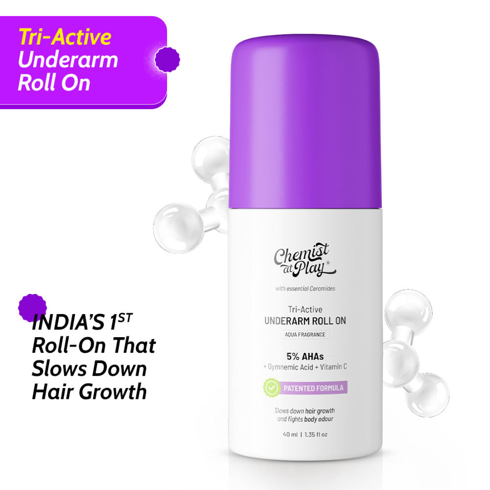 Chemist At Play's Tri-Active Underarm Roll On, India's 1st Underarm Hair Retardation Roll On