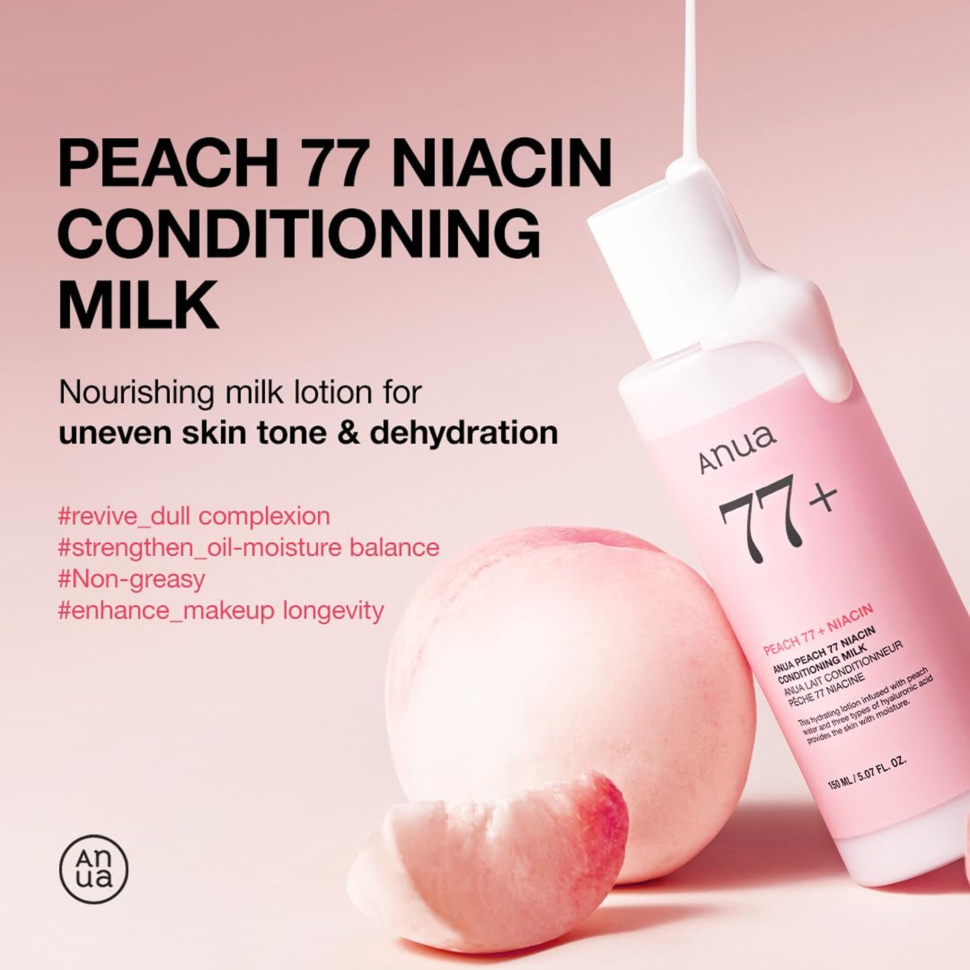 Peach 77 Niacin Conditioning Milk with Ceramide & Hyaluronic Acid for Hydrating & Brightening